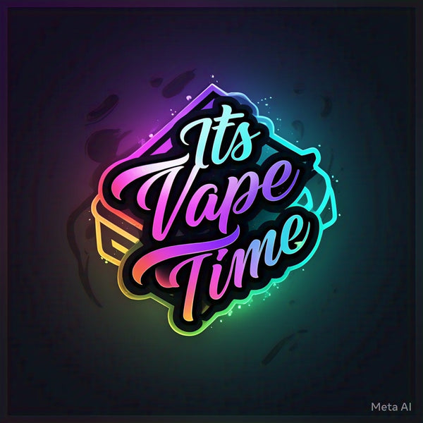 Its Vape Time